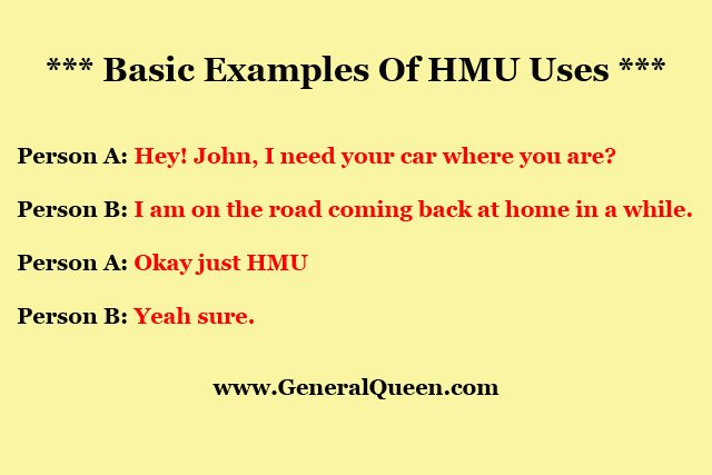 Basic Examples Of HMU uses